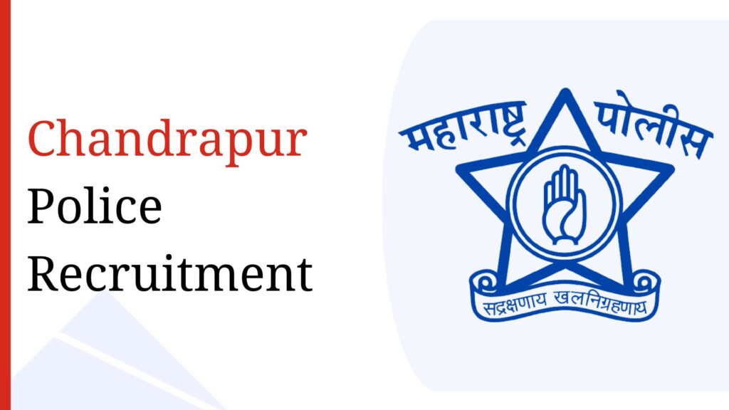 Chandrapur Police Recruitment