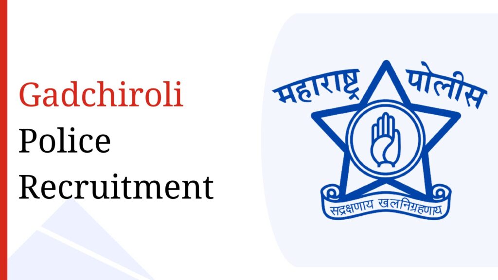 Gadchiroli Police Recruitment