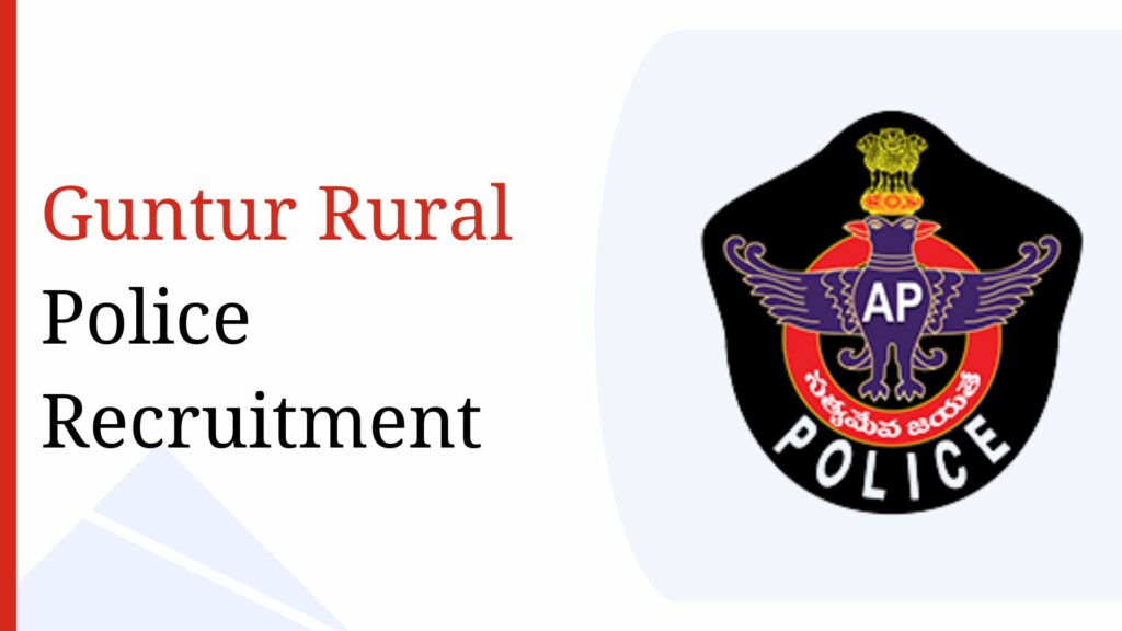 Guntur Rural Police Recruitment
