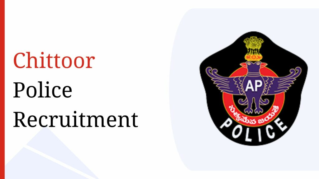 Chittoor Police Recruitment